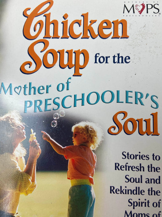 Shop Mother’s of Preschooler’s Chicken Soup for the Soul at GoodBuy Gear