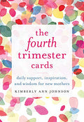 Shop The Fourth Trimester Cards: Daily Support at GoodBuy Gear