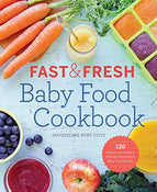 Shop Fast and Fresh Baby Food Cookbook at GoodBuy Gear