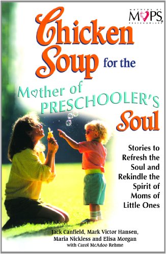 Shop Mother’s of Preschooler’s Chicken Soup for the Soul at GoodBuy Gear