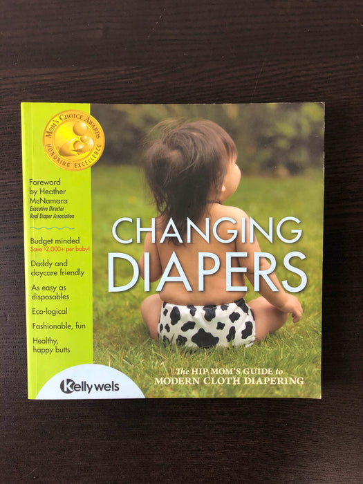 used Changing Diaper Book, The Hip Mom’s Guide To Modern Cloth Diapering