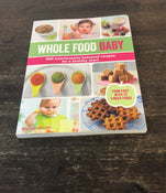 used Whole Food Baby Recipe Book