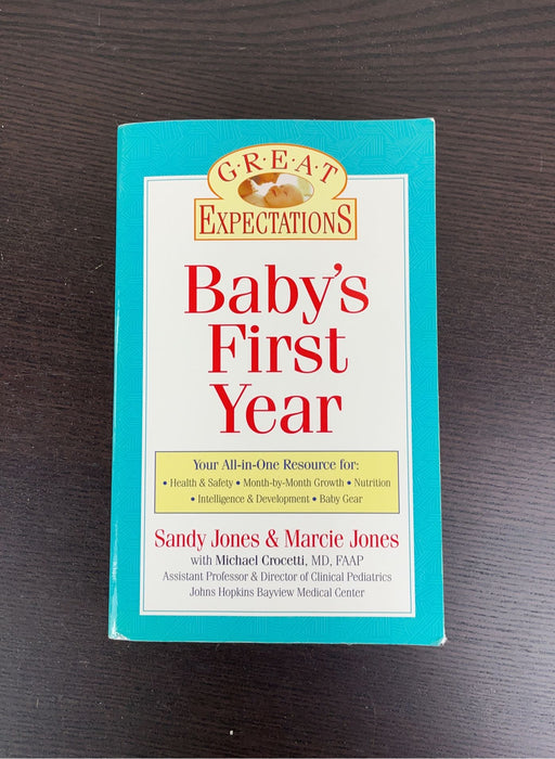 used Great Expectations Baby’s First Year