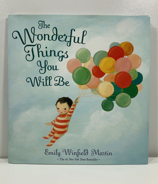 used Emily Winfield Martin The Wonderful Things You Will Be