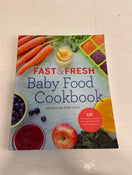 Shop Fast and Fresh Baby Food Cookbook at GoodBuy Gear