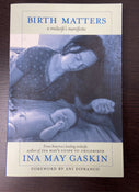 used Ina Gaskin Birth Matters