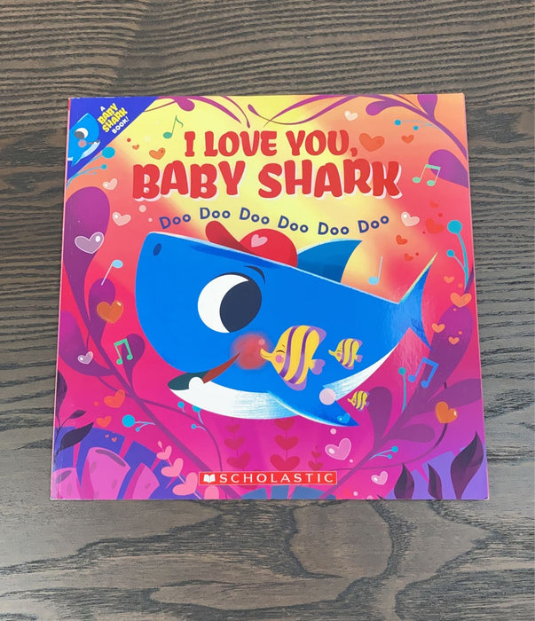 used Scholastic Books I Love You, Baby Shark