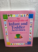 used The Encyclopedia Of Infant And Toddler Activities